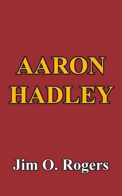 Book cover for Aaron Hadley