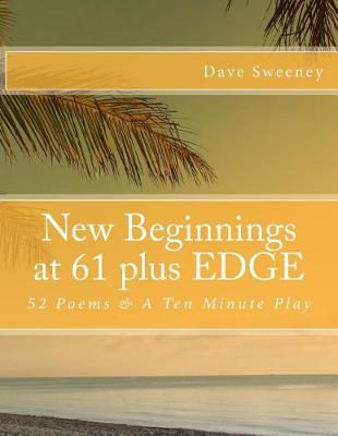 Book cover for New Beginnings at 61 Plus Edge