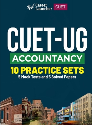 Book cover for CUET-UG 2023 10 Practice Sets - Accountancy - (5 Mock Tests & 5 Solved Papers)