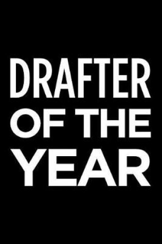 Cover of Drafter of the Year