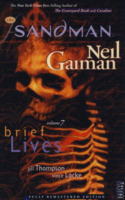 Brief Lives by Neil Gaiman, Jill Thompson