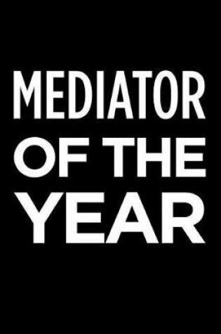 Cover of Mediator of the Year