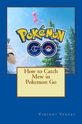 Book cover for How to Catch Mew in Pokemon Go