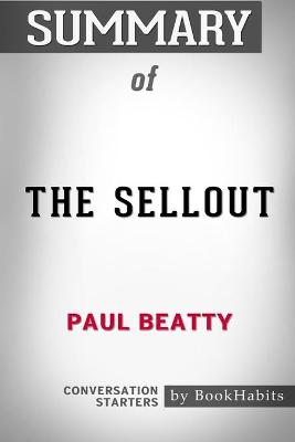 Book cover for Summary of The Sellout by Paul Beatty