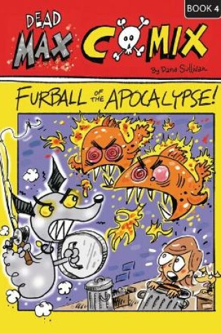 Cover of Fur Ball of the Apocalypse