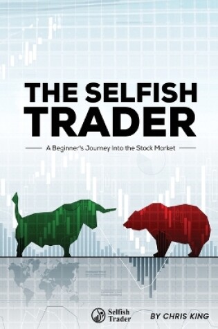 Cover of The Selfish Trader