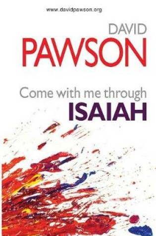 Cover of Come with Me Through Isaiah