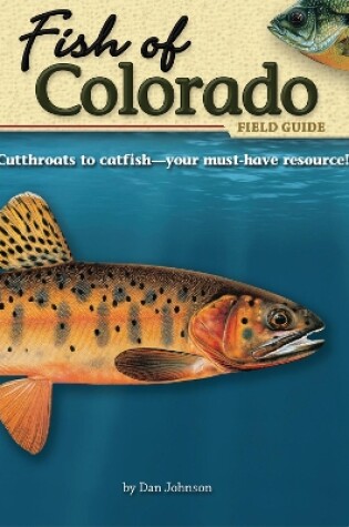 Cover of Fish of Colorado Field Guide