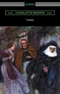 Book cover for Villette (with an Introduction by Mary Augusta Ward)