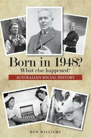 Cover of Born in 1948? What Else Happened?