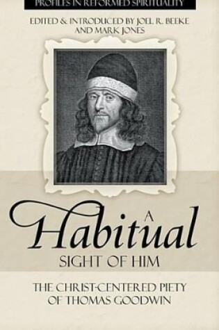 Cover of Habitual Sight Of Him, A