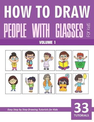 Book cover for How to Draw People with Glasses - Volume 1