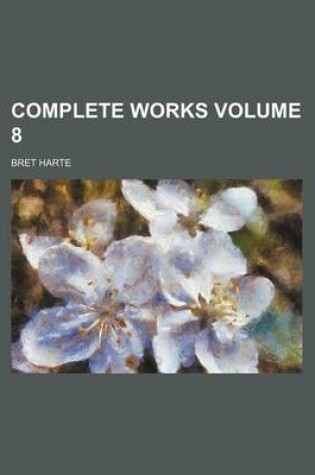 Cover of Complete Works Volume 8