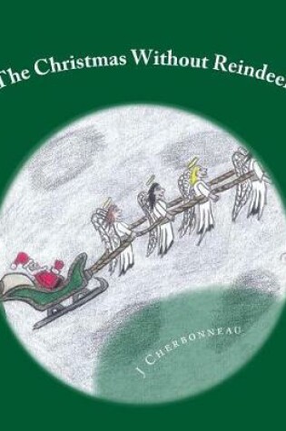 Cover of The Christmas Without Reindeer