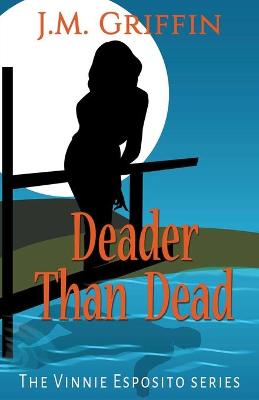 Book cover for Deader Than Dead