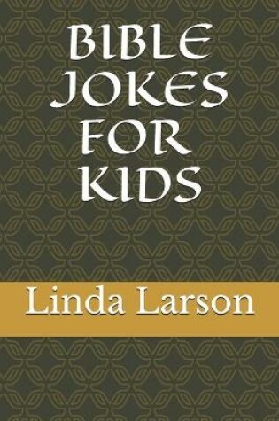 Cover of Bible Jokes for Kids