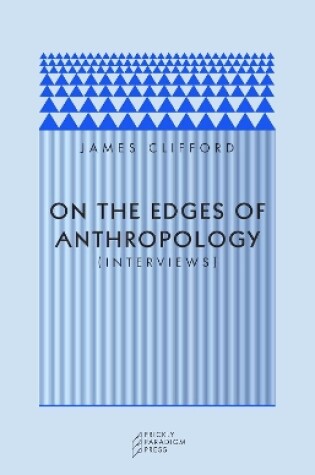 Cover of On the Edges of Anthropology