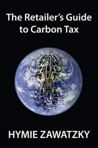 Cover of The Retailer's Guide to Carbon Tax
