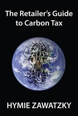 Book cover for The Retailer's Guide to Carbon Tax