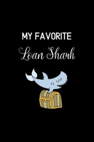 Cover of My Favorite Loan Shark
