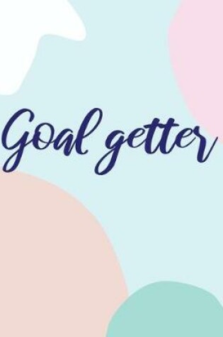 Cover of Goal Getter