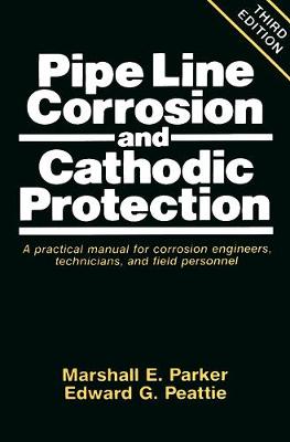 Book cover for Pipeline Corrosion and Cathodic Protection