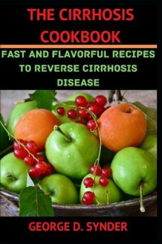 Cover of The Cirrhosis Cookbook