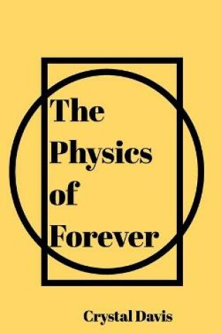 Cover of The Physics of Forever