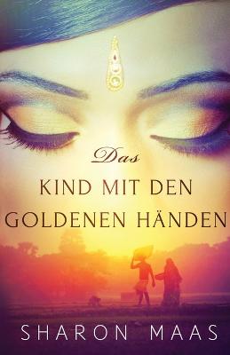 Book cover for Das Kind mit den goldenen Händen