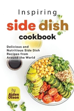 Cover of Inspiring Side Dish Cookbook