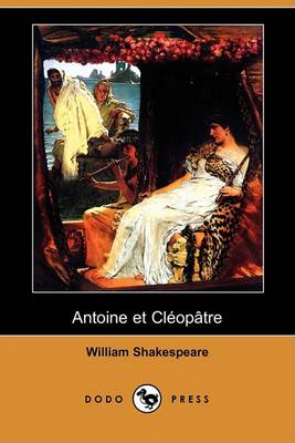 Book cover for Antoine Et Cleopatre (Dodo Press)