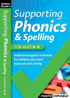 Book cover for Supporting Phonics and Spelling