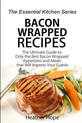 Book cover for Bacon Wrapped Recipes