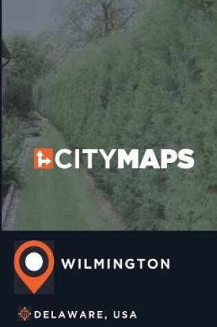 Cover of City Maps Wilmington Delaware, USA