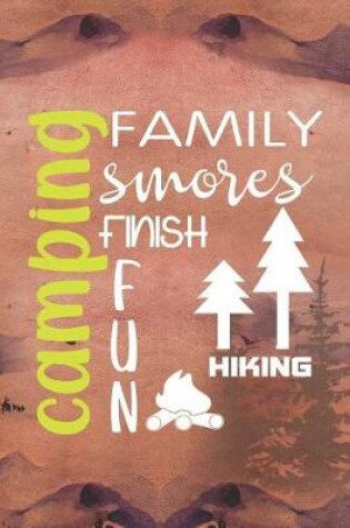 Cover of Camping Family Smores Finish Fun Hiking