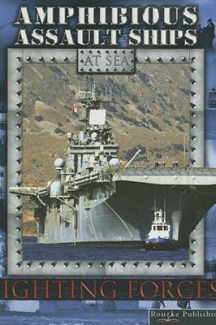 Cover of Amphibious Assault Ships