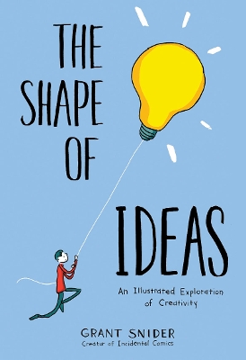 Book cover for Shape of Ideas: An Illustrated Exploration of Creativity