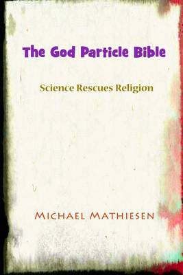 Book cover for The God Particle Bible