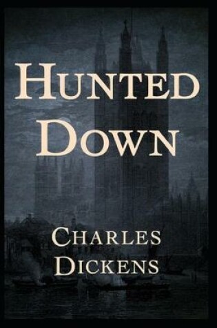 Cover of hunted down illustrated edition
