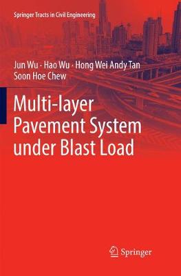 Cover of Multi-layer Pavement System under Blast Load