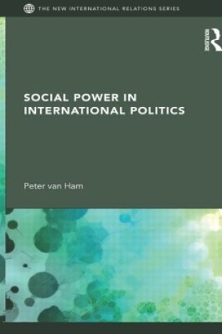 Cover of Social Power in International Politics