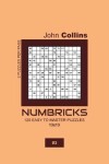Book cover for Numbricks - 120 Easy To Master Puzzles 13x13 - 3