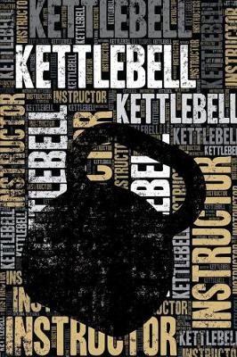 Book cover for Kettlebell Instructor Journal