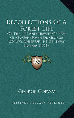 Book cover for Recollections of a Forest Life