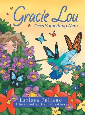 Book cover for Gracie Lou Tries Something New