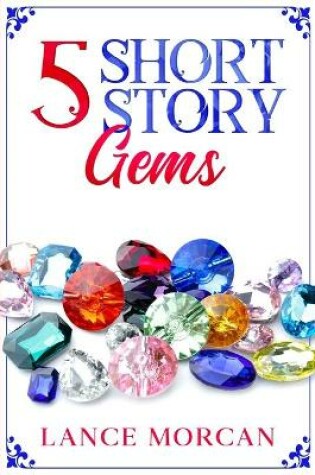 Cover of 5 Short Story Gems