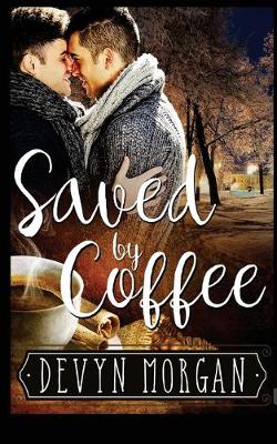 Book cover for Saved by Coffee