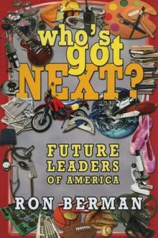 Cover of Who's Got Next? Future Leaders of America - Home Run