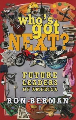 Book cover for Who's Got Next? Future Leaders of America - Home Run