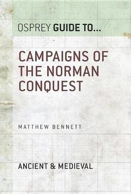 Cover of Campaigns of the Norman Conquest